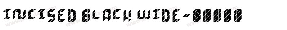 Incised Black Wide字体转换